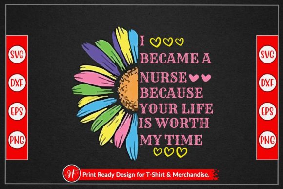 I Became a Nurse Because Your Life is Wo Graphics and Crafts