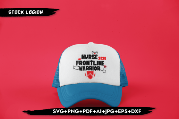 Nurse 2020 Frontline Warrior: Graphics for Crafts & Small Business Branding