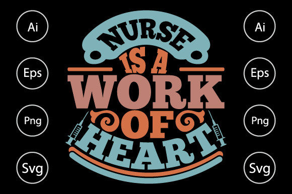 Nurse Is a Work of Heart: Graphics & Crafts
