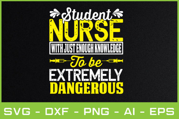 Student Nurse with Just Enough Knowledge Graphics and Crafts