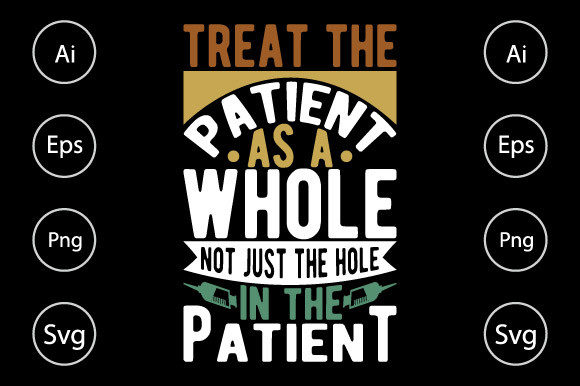 Treat the Patient As a Whole, Nurse Life Graphics
